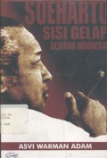 Soeharto: Sisi Gelap Sejarah Indonesia