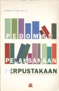 Pedoman Pelaksanaan Perpustakaan