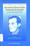 International human rights monitoring mechanisms: essays in honour of Jakob Th. Moller