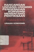 Rancangan undang-undang pengesahan konvensi menentang penyiksaan