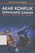 Akar Konflik Sepanjang Zaman: Elaborasi Pemikiran Ibn Khaldun