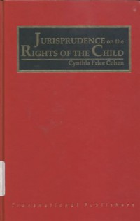 Jurisprudence on the rights of the child: Volume I - (5250)