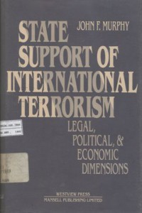 State support of international terrorism: legal, political, and economic dimensions