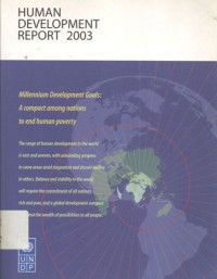 Human development report 2003: millenium development goals: a compact among nations to end human poverty