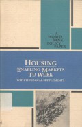 Housing: enabling market to work; with technical supplements