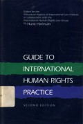 Guide to International Human Rights Practice: Edited for the Procedural Aspects of International Law Institute in collaboration with the International Human Rights Law Group