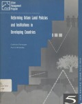 Reforming urban land policies and institutions in developing countries