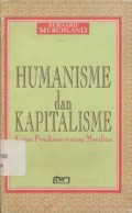 Humanisme dan kapitalisme: kajian pemikiran tentang moralitas