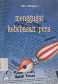 Menggugat kebebasan pers