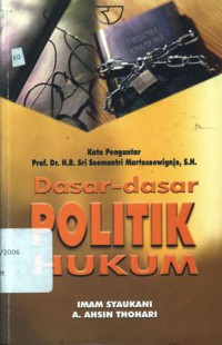 Dasar-dasar politik hukum