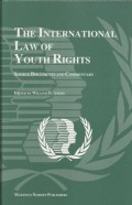 The International law of youth rights: source documents and commentary