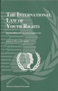 The International law of youth rights: source documents and commentary