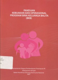 Panduan Kebijakan dan Operasional Program Bina Keluarga Balita (BKB) - (6023)