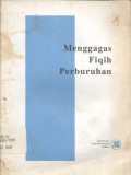 Menggagas Fiqih Perburuhan