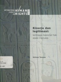 Kinerja dan legitimasi: lembaga nasional hak asasi manusia: ikhtisar temuan