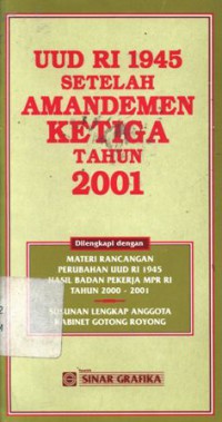 UUD RI 1945 setelah amandemen ketiga tahun 2001