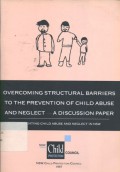 Overcoming structural barriers to the prevention of child abuse and neglect - A discussion paper: Preventing child abuse and neglect in NSW