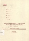 Issues of fairness and justice in alternative dispute resolution: discussion paper