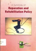 Reparation and Rehabilitation Policy: A Summary of including Proposals to be Considered by the President