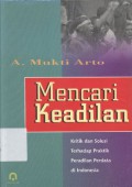 Mencari Keadilan: Kritik dan Solusi terhadap Praktik Peradilan Perdata di Indonesia