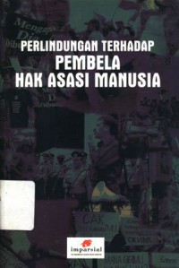 Perlindungan terhadap Pembela Hak Asasi Manusia