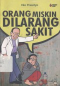 Orang miskin dilarang sakit