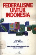 Federalisme Untuk Indonesia