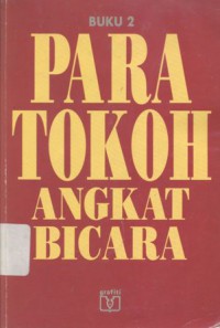 Para tokoh angkat bicara - buku 2