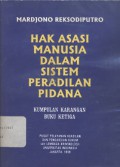 Hak asasi manusia dalam sistem peradilan pidana