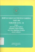 Himpunan Bahan dan Perumusan Rakernas Tahun 1996 Mahkamah Agung RI dengan para Ketua dan Panitera Pengadilan Tingkat Banding dari semua Lingkungan Peradilan seluruh Indonesia