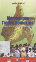 Membangun tradisi demokrasi: wacana demokrasi kota Banjarmasin