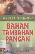 Analisis & aspek kesehatan bahan tambahan pangan - (5203)