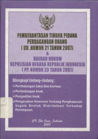 Pemberantasan tindak pidana perdagangan orang & daerah hukum Kepolisian Negara Republik Indonesia - (5213)