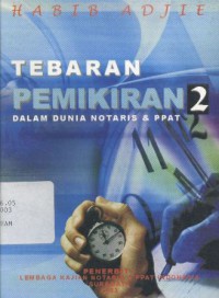 Tebaran Pemikiran dalam Dunia Notaris dan PPAT 2