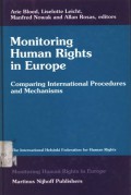 Monitoring human rights in Europe: comparing international procedures and mechanisms