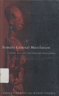 Female genital mutilation: A Guide to laws and policies worldwide