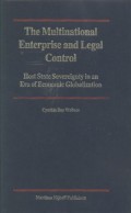 The multinational enterprise and legal control: host state sovereignty in an era of economic globalization