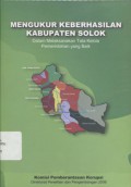 Mengukur Keberhasilan Kabupaten Solok Dalam Pelaksanaan Tata Kelola Pemerintahan yang Baik