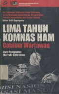 Lima Tahun Komnas HAM: Catatan Wartawan