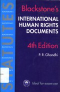 International Human Rights Documents: Blackstone's Statutes