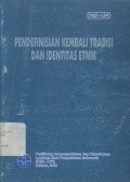Pendefinisian kembali tradisi dan identitas etnik