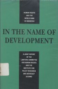 In the name of development: human rights and the World Bank in Indonesia