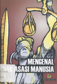 Mengenal Hak Asasi Manusia