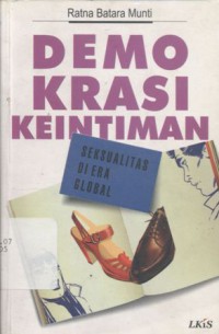 Demokrasi Keintiman: Seksualitas Di Era Global - (5645)