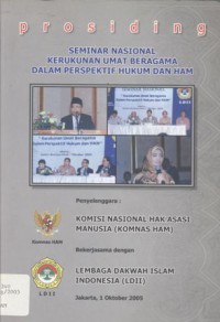 Prosiding Seminar Nasional Kerukunan Umat Beragama dalam Perspektif Hukum dan HAM