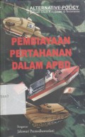 Anggaran Daerah untuk TNI: Ancaman bagi Kontrol Sipil terhadap Militer (Studi Kasus Pengadaan Kapal oleh Daerah)