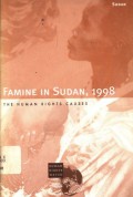 Famine in Sudan, 1998: the human rights causes