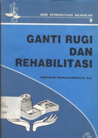 Ganti rugi dan rehabilitasi