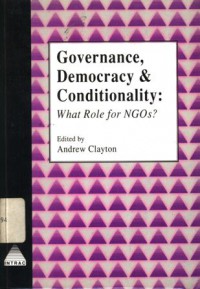 Governance, democracy and conditionality: What role for NGOs?