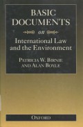 Basic documents on international law and the environment